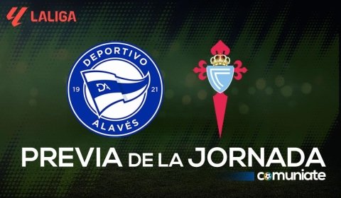 Alavés - Celta. Previa, alineaciones probables y consejos fantasy. Jornada 13 de LaLiga.