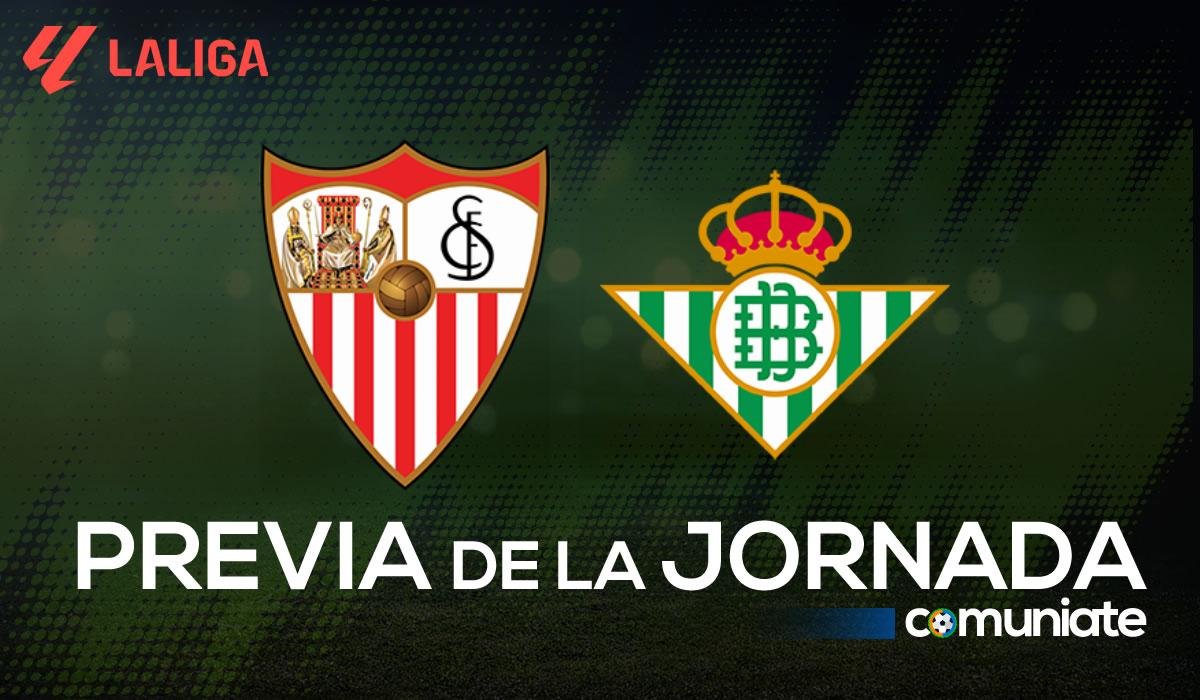 Sevilla - Betis. Previa, alineaciones probables y consejos fantasy. Jornada 14 de LaLiga.