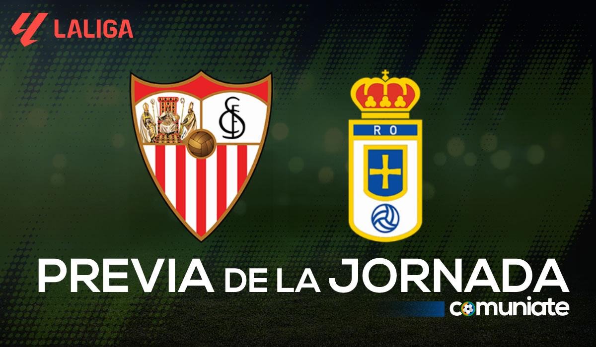 Sevilla - Oviedo. Previa, alineaciones probables y consejos fantasy. Jornada 16 de LaLiga.
