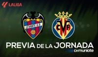 Levante - Villarreal. Previa, alineaciones probables y consejos fantasy. Jornada 16 de LaLiga.