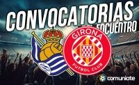 Jugadores convocados para el partido Real Sociedad y Girona. Jornada 16.