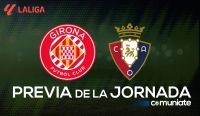 Girona - Osasuna. Previa, alineaciones probables y consejos fantasy. Jornada 19 de LaLiga.