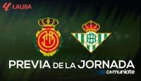Mallorca - Betis. Previa, alineaciones probables y consejos fantasy. Jornada 24 de LaLiga.