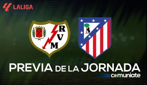 Rayo Vallecano - Atlético. Previa, alineaciones probables y consejos fantasy. Jornada 24 de LaLiga.