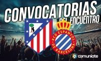 Jugadores convocados para el partido Atlético y Espanyol. Jornada 25.