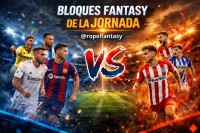 Recomendaciones Fantasy J27: Análisis bloque a bloque Recomendaciones Fantasy J27: Análisis bloque a bloque