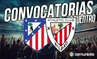 Jugadores convocados para el partido Atlético y Athletic Club. Jornada 32.