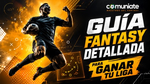 Guía Fantasy detallada para ser el ganador de tu liga Comunio, Biwenger o Futmondo.