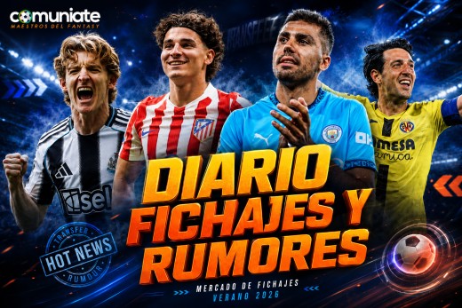 Diario de Fichajes y Rumores del Mercado de Verano 2026 en LaLiga