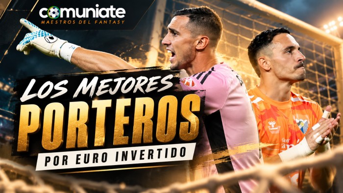 Los mejores porteros por euro invertido