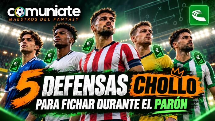 5 Defensas Chollo para fichar durante el parón