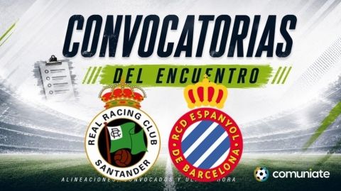 Jugadores convocados para el partido Racing y Espanyol. Jornada 10.